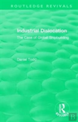 Bertrand.pt - Routledge Revivals: Industrial Dislocation (1991)