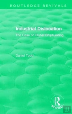 Bertrand.pt - Routledge Revivals: Industrial Dislocation (1991)