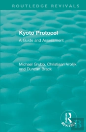 Routledge Revivals: Kyoto Protocol (1999)
