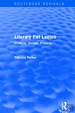 Bertrand.pt - Routledge Revivals: Literary Fat Ladies (1987)