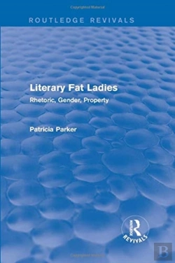 Bertrand.pt - Routledge Revivals: Literary Fat Ladies (1987)