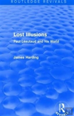 Bertrand.pt - Routledge Revivals: Lost Illusions (1974)