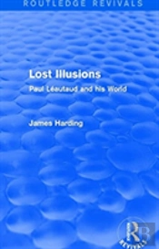 Routledge Revivals: Lost Illusions (1974)