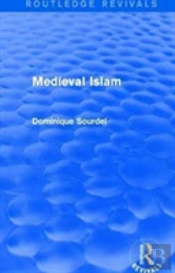 Routledge Revivals: Medieval Islam (1979)