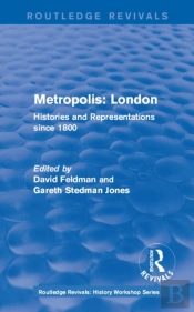 Routledge Revivals: Metropolis London (1989)