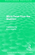 Routledge Revivals: More Tales From The Masnavi (1963)