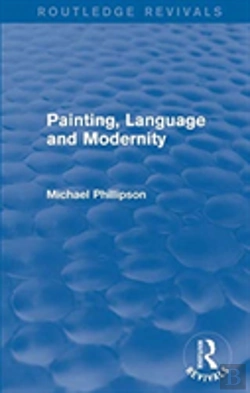 Bertrand.pt - Routledge Revivals: Painting, Language And Modernity (1985)