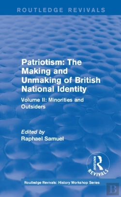 Bertrand.pt - Routledge Revivals: Patriotism: The Making And Unmaking Of British National Identity (1989)