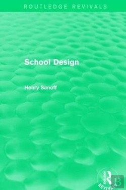 Bertrand.pt - Routledge Revivals: School Design (1994)