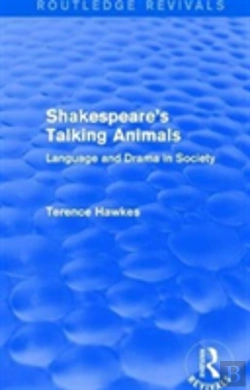Bertrand.pt - Routledge Revivals: Shakespeare'S Talking Animals (1973)