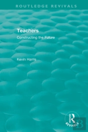 Routledge Revivals: Teachers (1994)