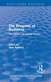 Routledge Revivals: The Progress Of Romance (1986)