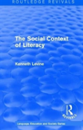 Routledge Revivals: The Social Context Of Literacy (1986)