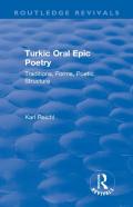 Routledge Revivals: Turkic Oral Epic Poetry (1992)