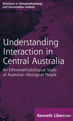 Bertrand.pt - Routledge Revivals: Understanding Interaction In Central Australia (1985)
