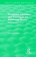 Routledge Revivals: Vocational Education And Training In The Developed World (1979)