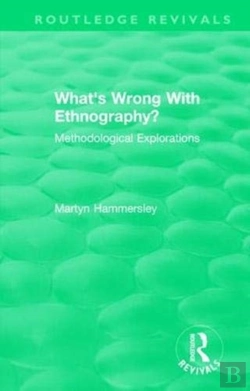 Bertrand.pt - Routledge Revivals: What'S Wrong With Ethnography? (1992)
