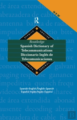 Bertrand.pt - Routledge Spanish Dictionary Of Telecommunications Diccionario Ingles De Telecomunicaciones