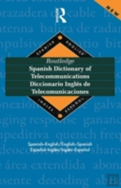 Bertrand.pt - Routledge Spanish Dictionary Of Telecommunications Diccionario Ingles De Telecomunicaciones