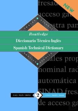 Bertrand.pt - Routledge Spanish Technical Dictionary Diccionario Tecnico Ingles