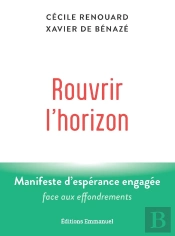 Rouvrir L'Horizon : Manifeste D'Espérance Engagée Face Aux Effondrements