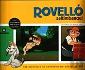 Rovelló, Saltimbanqui
