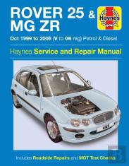 Rover 25 & Mg Zr Petrol & Diesel (Oct 99 - 06) Haynes Repair Manual
