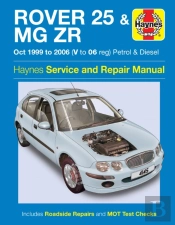 Rover 25 & Mg Zr Petrol & Diesel (Oct 99 - 06) Haynes Repair Manual
