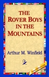 Rover Boys In The Mountains