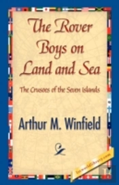 Rover Boys On Land And Sea