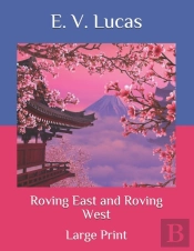 Roving East And Roving West
