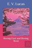 Roving East And Roving West