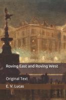 Roving East And Roving West