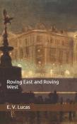 Roving East And Roving West