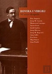 Rovira I Virgili, 50 Anys Despres
