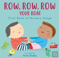 Bertrand.pt - Row, Row, Row Your Boat! - First Book Of Nursery Songs