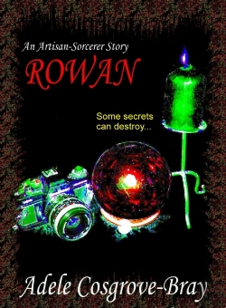 Bertrand.pt - Rowan: An Artisan-Sorcerer Novel