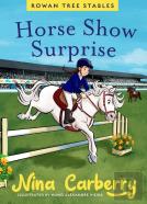 Rowan Tree Stables 4 - Horse Show Surprise