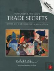Rowland B. Wilsonâ€™S Trade Secrets