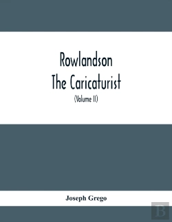 Bertrand.pt - Rowlandson The Caricaturist