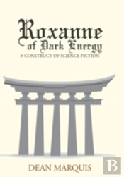 Roxanne Of Dark Energy