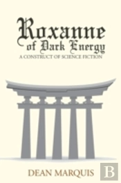 Roxanne Of Dark Energy