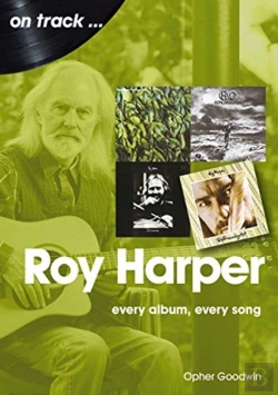 Bertrand.pt - Roy Harper: Every Album, Every Song