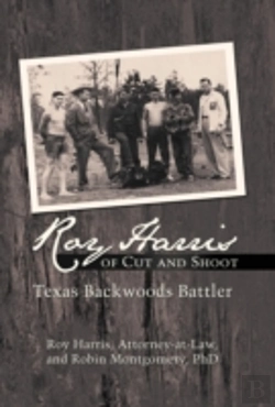 Bertrand.pt - Roy Harris Of Cut And Shoot: Texas Backw
