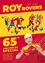 Roy Of The Rovers: 65th Anniversary Special
