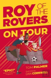 Roy Of The Rovers: On Tour