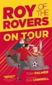 Roy Of The Rovers: On Tour