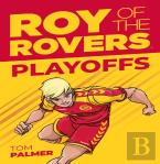 Roy Of The Rovers: Play-Offs