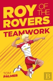 Roy Of The Rovers: Teamwork
