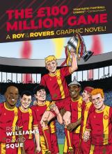 Roy Of The Rovers: The Â£100 Million Game